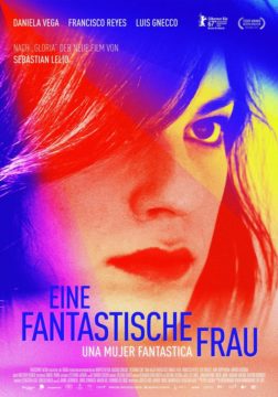 Eine fantastische Frau - Una Mujer Fa 2017 Filmposter