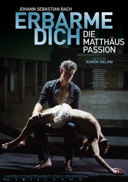 Erbarme Dich! - Die Matthäus-Passion - 2015 Poster