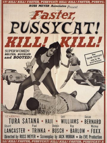 Faster, Pussycat! Kill! Kill! - 1965 - Filmposter