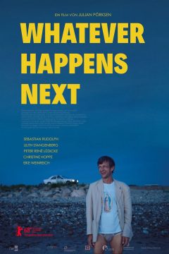 Whatever Happens Next - 2018 Filmposter