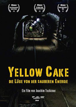 Yellow Cake - 2010 Filmposter