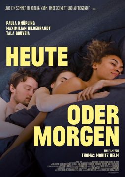 Heute oder Morgen - 2019 Filmposter