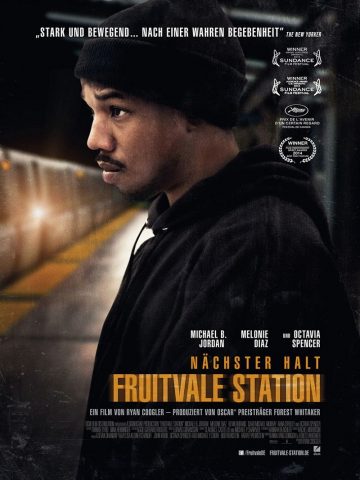 Nächster Halt: Fruitvale Station - 2013 Filmposter