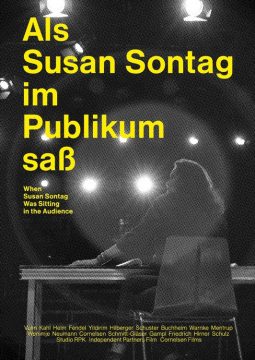 Als Susan Sontag im Publikum saß - 2021