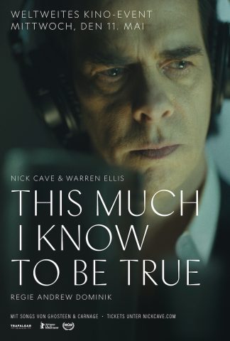 THIS MUCH I KNOW TO BE TRUE - 2022 poster