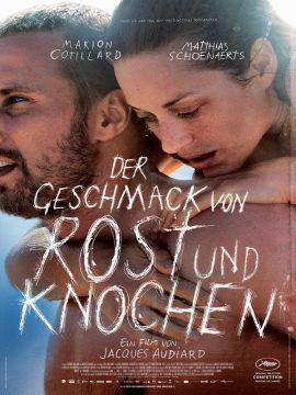 DER GESCHMACK VON ROST UND KNOCHEN - 2012 poster