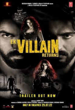 Ek Villain Returns - 2022