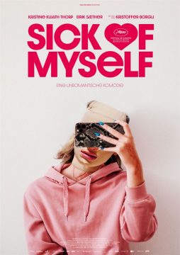 Sick of Myself - 2022