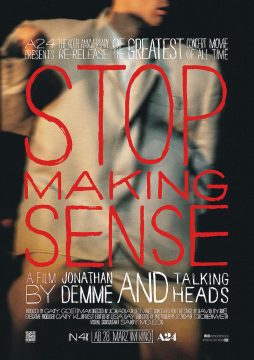 STOP MAKING SENSE - 2024 / 1984