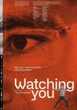 Watching You - Die Welt von Palantir und Alex Karp - 2024