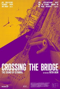 Crossing The Bridge - The Sound Of Istanbul - 2004
