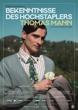 Bekenntnisse des Hochstaplers Thomas Mann - 2024
