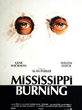 Mississippi Burning - 1988