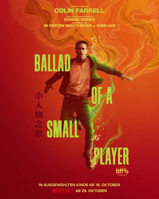 Ballad of a Small Player - 2025