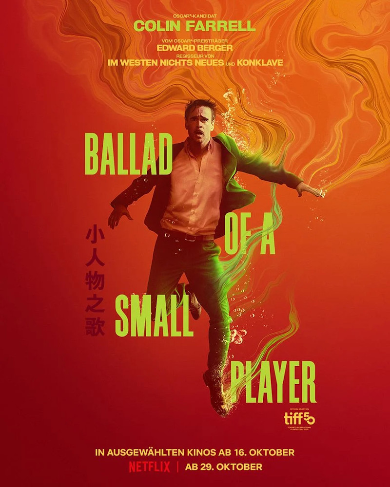 Ballad of a Small Player - 2025