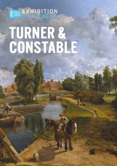 Exhibition on Screen: Turner & Constable - 2025