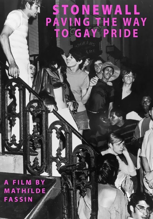 Stonewall, Paving the Way to Gay Pride - 2019