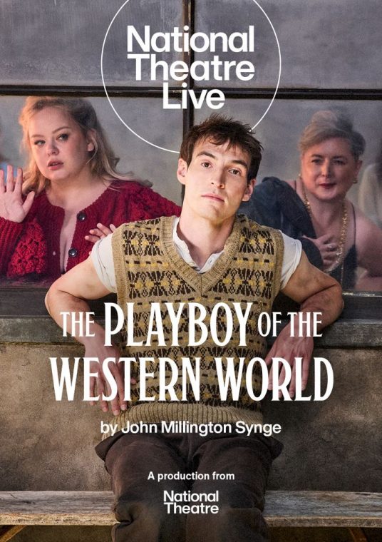 National Theatre: The Playboy of the Western World - 2026
