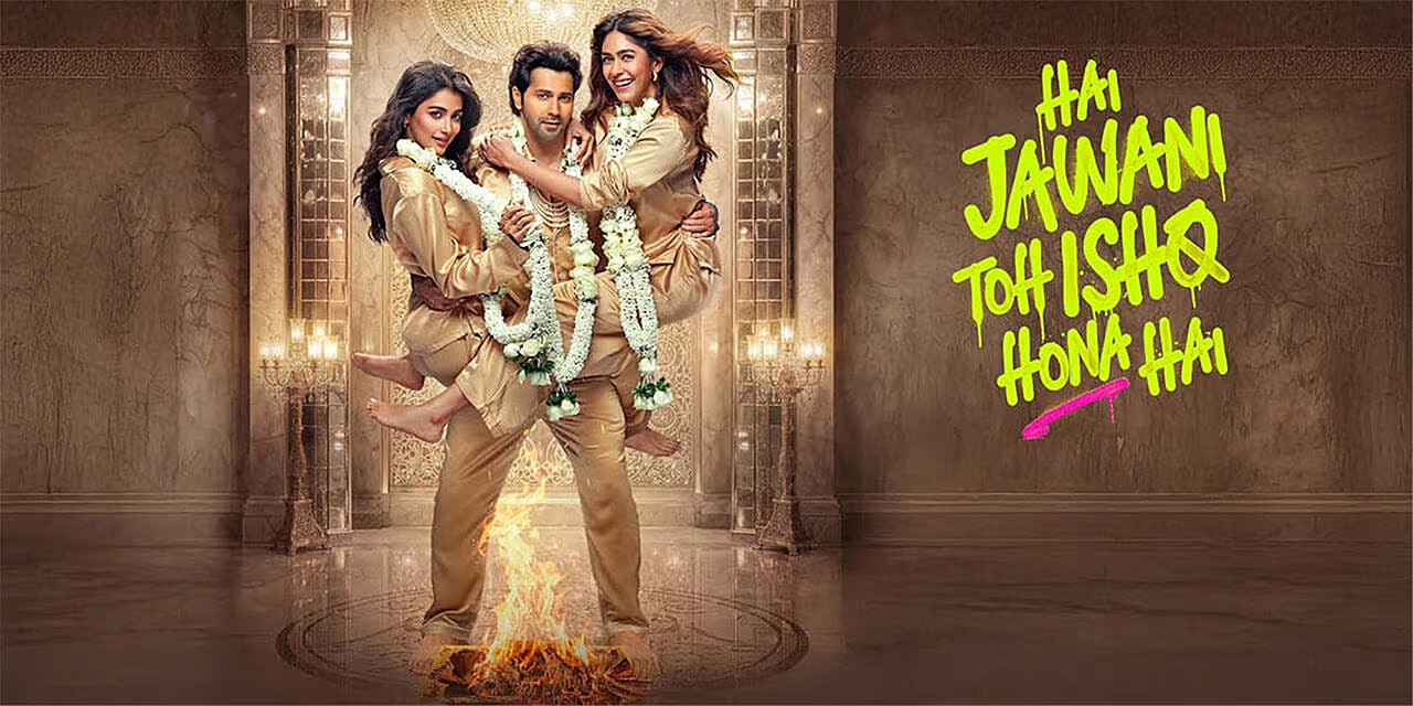 Hai Jawani Toh Ishq Hona Hai - 2026