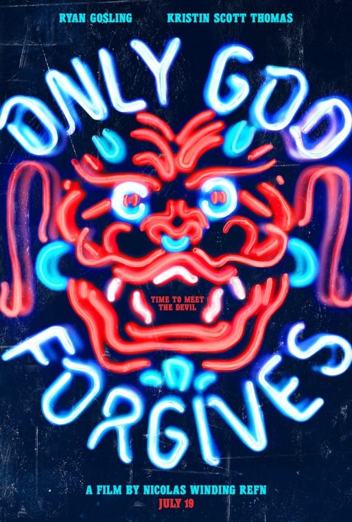 Only God Forgives - 2013